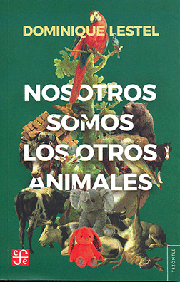 NOSOTROS SOMOS LOS OTROS ANIMALES