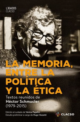 LA MEMORIA, ENTRE LA POL�TICA Y LA �TICA