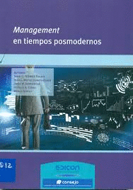 MANAGEMENT EN TIEMPOS POSMODERNOS