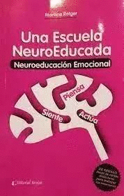 UNA ESCUELA NEUROEDUCADA