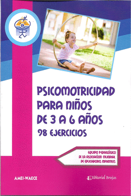 PSICOMOTRICIDAD PARA NIOS DE 3 A 6 AOS 98 EJERCICIOS