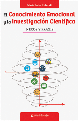 EL CONOCIMIENTO EMOCIONAL Y LA INVESTIGACI�N CIENT�FICA