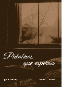 PALABRAS QUE ESPERAN