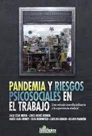 PANDEMIAS Y RIESGOS PSICOSOCIALES EN EL TRABAJO