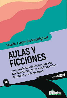 AULAS Y FICCIONES