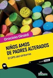 NI�OS AMOS DE PADRES ALTERADOS