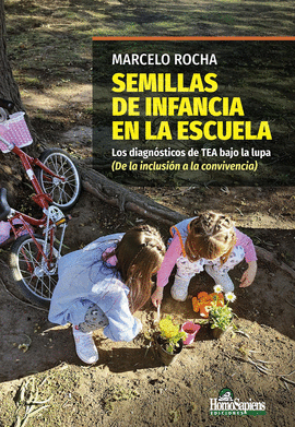 SEMILLAS DE INFANCIA EN LA ESCUELA