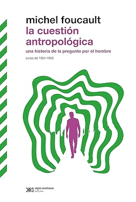 LA CUESTIN ANTROPOLGICA