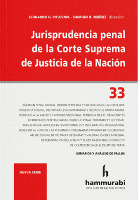 JURISPRUDENCIA PENAL DE LA CORTE SUPREMA DE JUSTICIA DE LA NACI�N 33