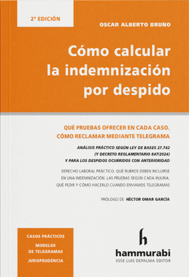 C�MO CALCULAR LA INDEMNIZACI�N POR DESPIDO