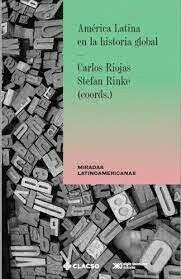 AM�RICA LATINA EN LA HISTORIA GLOBAL