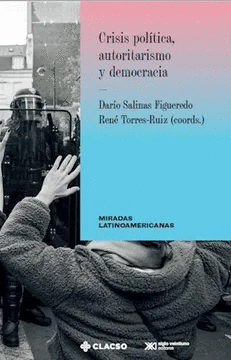 CRISIS POLITICA AUTORITARISMO Y DEMOCRACIA