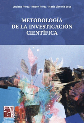 METODOLOGIA DE LA INVESTIGACION CIENTIFICA