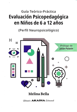 EVALUACI�N PSICOPEDAG�GICA EN NI�OS DE 6 A 12 A�OS