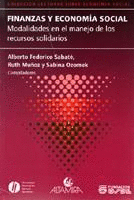 FINANZAS Y ECONOMIA SOCIAL: MODALIDADES EN EL MANEJO DE LOS RECURSOS SOLIDARIOS