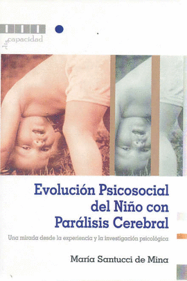 EVOLUCION PSICOSOCIAL DEL NIO CON PARALISIS CEREBRAL