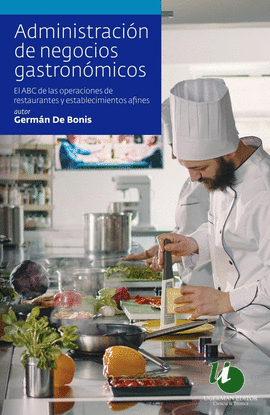 ADMINISTRACI�N DE NEGOCIOS GASTRON�MICOS
