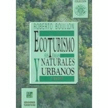 ECOTURISMO SISTEMAS NATURALES Y URBANOS