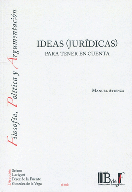 IDEAS (JURDICAS) PARA TENER EN CUENTA