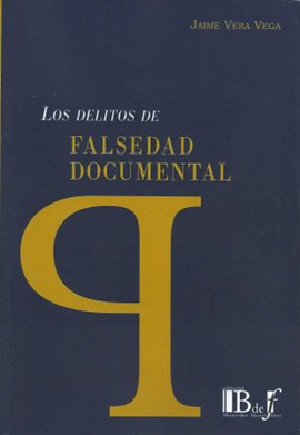 DELITOS DE FALSEDAD DOCUMENTAL