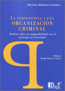 LA PERTENENCIA A UNA ORGANIZACI�N CRIMINAL