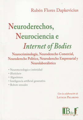 NEURODERECHOS, NEUROCIENCIA E INTERNET OF BODIES