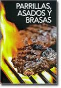 PARRILLAS ASADOS Y BRASAS