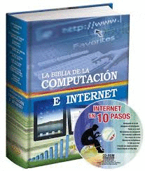 LA BIBLIA DE LA COMPUTACIN E INTERNET + CD-ROM