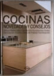 COCINAS NOVEDADES Y CONSEJOS DIBUJO MATERTIALES ELEMENTOS ACCESORIOS ORDEN DECORACION DISEO ZONA DE