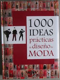 1000 IDEAS PR�CTICAS DE DISE�O DE MODA