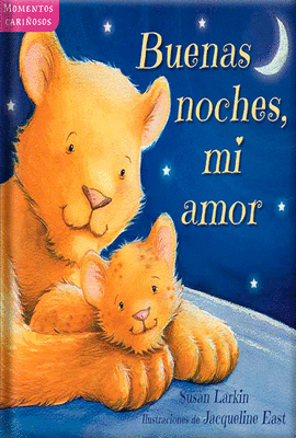 BUENAS NOCHES, MI AMOR