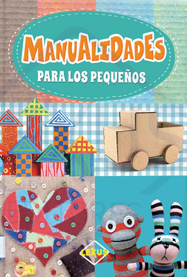 MANUALIDADES PARA LOS PEQUE�OS