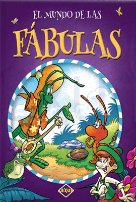 EL MUNDO DE LAS F�BULAS