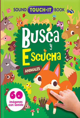 BUSCA Y ESCUCHA ANIMALES