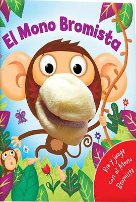 EL MONO BROMISTA