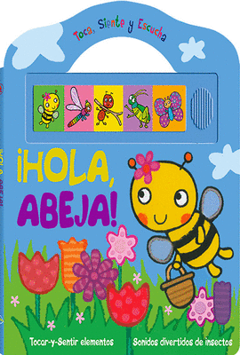 �HOLA ABEJA!
