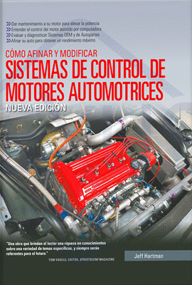 C�MO AFINAR Y MODIFICAR SISTEMAS DE CONTROL DE MOTORES AUTOMOTRICES