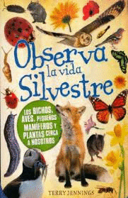 OBSERVAN LA VIDA SILVESTRE