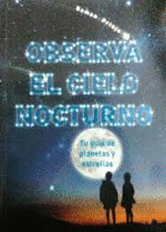 OBSERVA EL CIELO NOTURNO