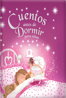 CUENTOS ANTES DE DORMIR PARA NI�AS