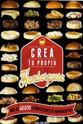 CREA TU PROPIA HAMBURGUESA