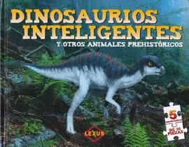 DINOSAURIO INTELIGENTES Y OTROS ANIMALES