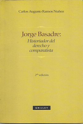 JORGE BASADRE: HISTORIADOR DEL DERECHO Y COMPARATISTA