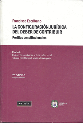 LA CONFIGURACI�N JUR�DICA DEL DEBER DE CONTRIBUIR