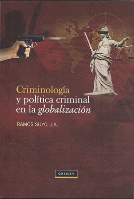 CRIMINOLOGA Y POLTICA CRIMINAL EN LA GLOBALIZACIN