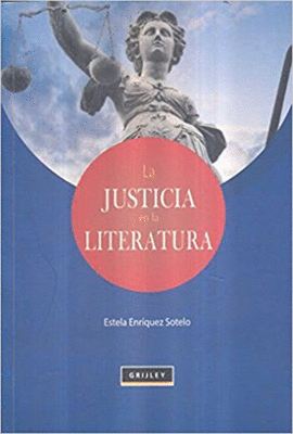 LA JUSTICIA EN LA LITERATURA