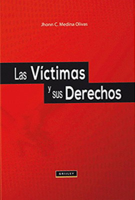 LAS VCTIMAS Y SUS DERECHOS