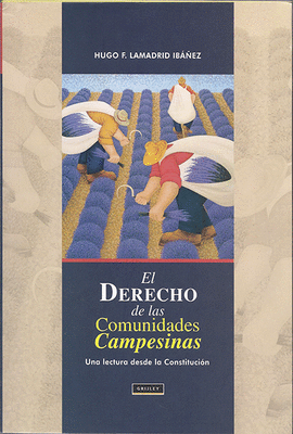 EL DERECHO DE LAS COMUNIDADES CAMPESINAS