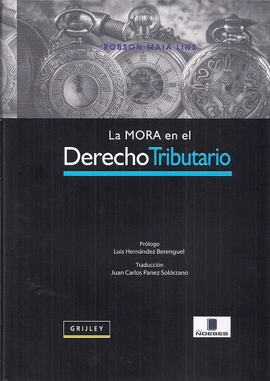 LA MORA EN EL DERECHO TRIBUTARIO