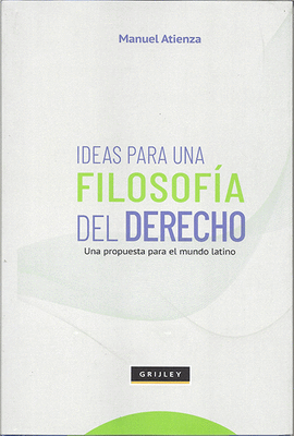 IDEAS PARA UNA FILOSOFA DEL DERECHO